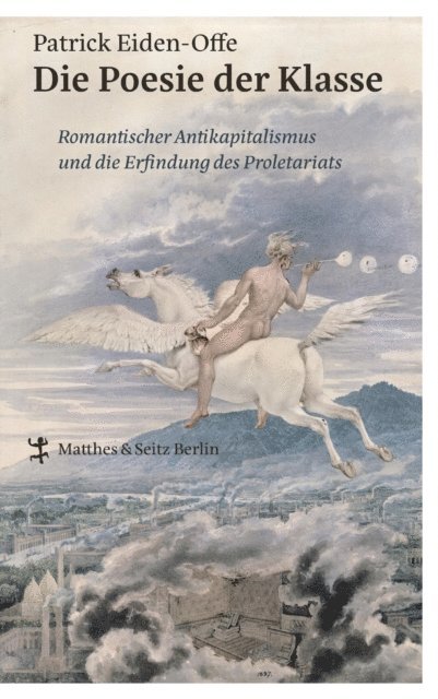 Patrick Eiden-Offe - Die Poesie der Klasse, E-bok