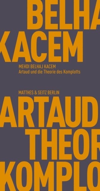 Mehdi Belhaj Kacem - Artaud und die Theorie des Komplotts, E-bok