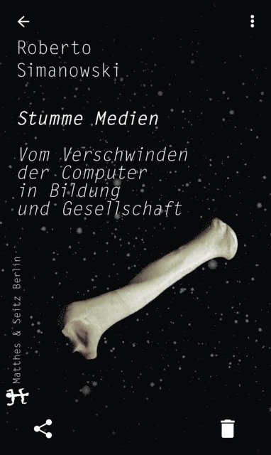 Roberto Simanowski - Stumme Medien, E-bok
