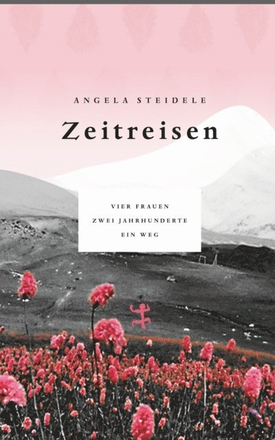 Angela Steidele - Zeitreisen, E-bok