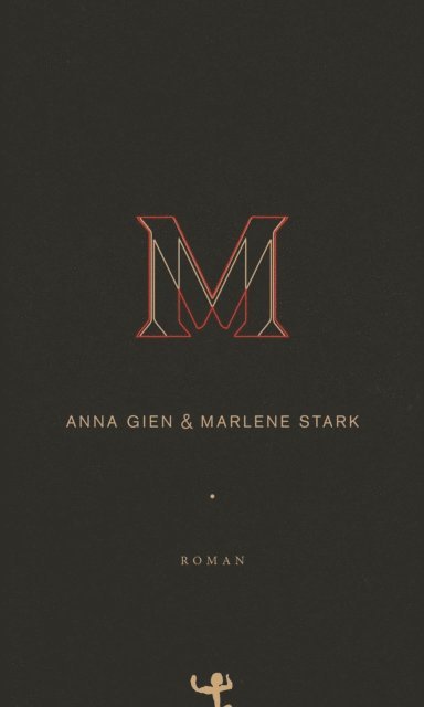 Marlene Stark, Anna Gien - M, E-bok