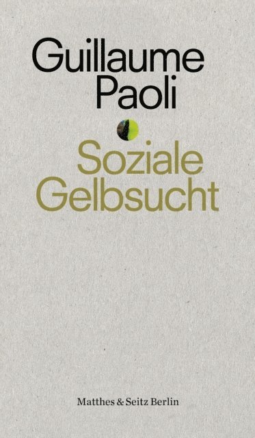 Guillaume Paoli - Soziale Gelbsucht, E-bok