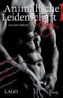 Laurann Dohner - Animalische Leidenschaft 1, Häftad. Tillgänglighet: Lägg i varukorg