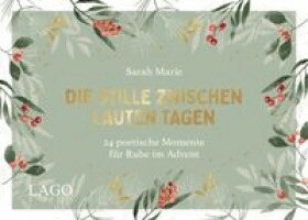 @Sarahmariepoetry, Sarah Marie - Die Stille zwischen lauten Tagen, Inbunden