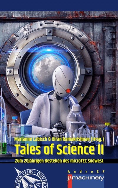 Marianne Labisch, Kiran Ramakrishnan - TALES OF SCIENCE II, E-bok