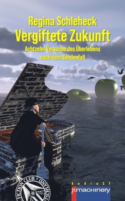 Regina Schleheck - VERGIFTETE ZUKUNFT, E-bok