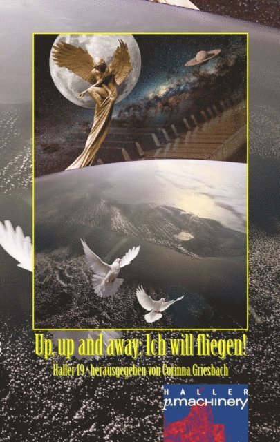 Corinna Griesbach - Haller 19 - Up, up and away: Ich will fliegen!, E-bok