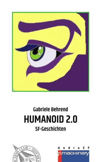 Gabriele Behrend - HUMANOID 2.0, E-bok. Tillgänglighet: Lägg i varukorg