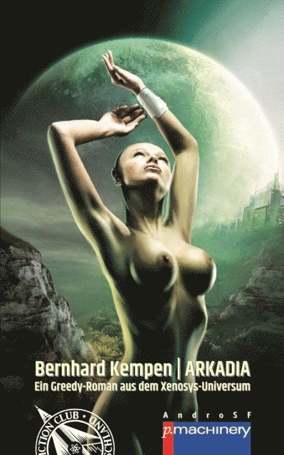 Bernhard Kempen - ARKADIA, E-bok