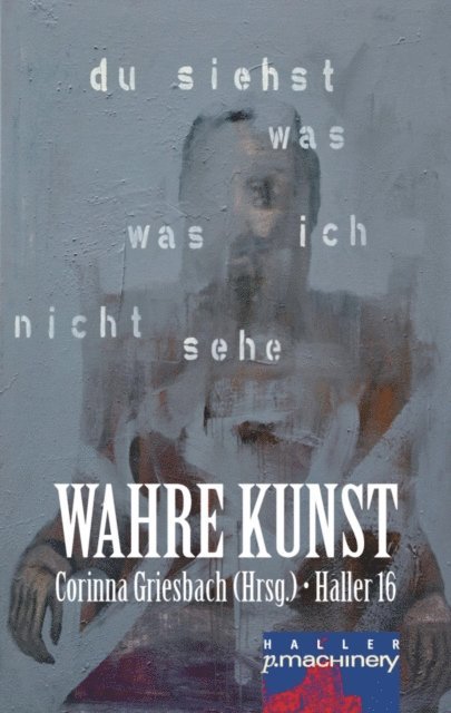 Corinna Griesbach - Haller 16 - Wahre Kunst, E-bok