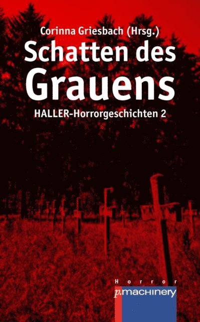 Corinna Griesbach - Schatten des Grauens, E-bok