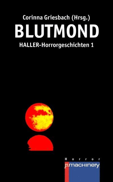 Corinna Griesbach - Blutmond, E-bok