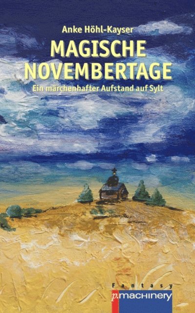Anke Hohl-Kayser - Magische Novembertage, E-bok. Tillgänglighet: Lägg i varukorg
