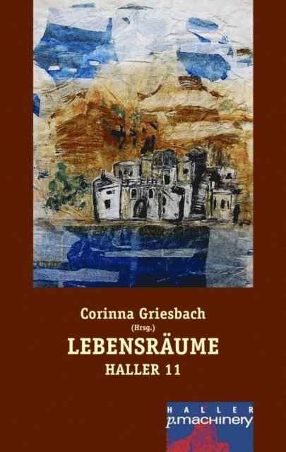 Corinna Griesbach - Haller 11 - Lebensräume, E-bok
