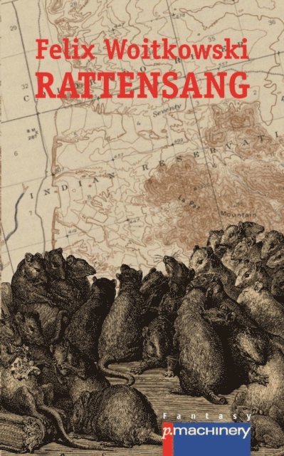 Felix Woitkowski - Rattensang, E-bok