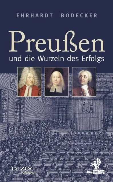 Ehrhardt Bodecker - Preußen und die Wurzeln des Erfolgs, E-bok. Tillgänglighet: Lägg i varukorg