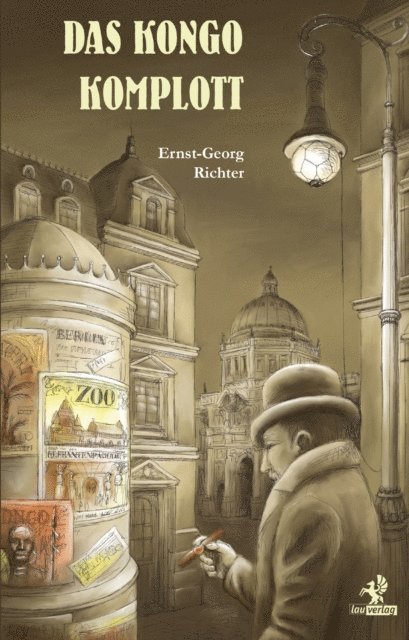 Ernst-Georg Richter - Das Kongo Komplott, E-bok