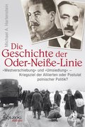 Die Geschichte der Oder-Neiÿe-Linie