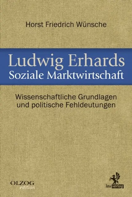 Horst Friedrich Wunsche - Ludwig Erhards Soziale Marktwirtschaft, E-bok. Tillgänglighet: Lägg i varukorg