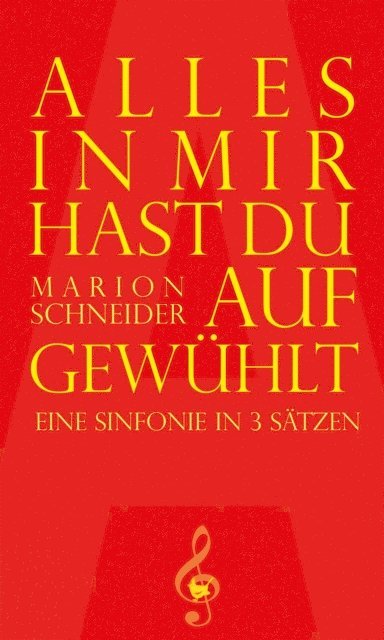 Marion Schneider - Alles in mir hast du aufgewühlt, E-bok