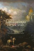 Die Farben des Grals
