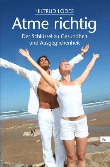 Hiltrud Lodes - Atme richtig, E-bok