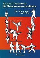 Roland Habersetzer - Die Grundtechniken des Karate, Häftad