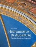 Historismus in Augsburg
