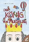 Der König von Augsburg