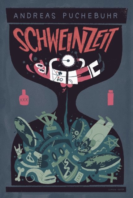 Andreas Puchebuhr - Schweinzeit, E-bok