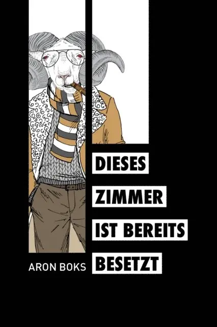Aron Boks - Dieses Zimmer ist bereits besetzt, E-bok. Tillgänglighet: Lägg i varukorg