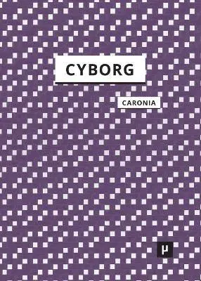 Antonio Caronia - Cyborg, Häftad. Tillgänglighet: Lägg i varukorg