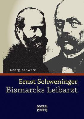 Georg Schwarz - Ernst Schweninger, Häftad. Tillgänglighet: Lägg i varukorg
