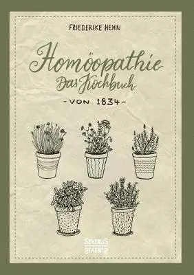 Friederike Hehn - Homöopathie, Häftad. Tillgänglighet: Lägg i varukorg