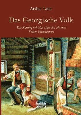 Arthur Leist - Georgische Volk, Häftad. Tillgänglighet: Lägg i varukorg