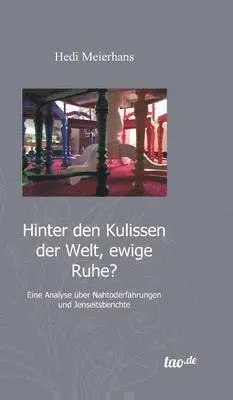 Hedi Meierhans - Hinter Den Kulissen Der Welt, Ewige Ruhe?, Inbunden. Tillgänglighet: Lägg i varukorg
