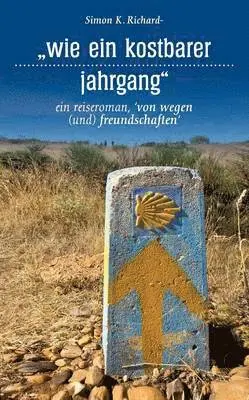 Simon K Richardson - Wie Ein Kostbarer Jahrgang, Häftad. Tillgänglighet: Lägg i varukorg