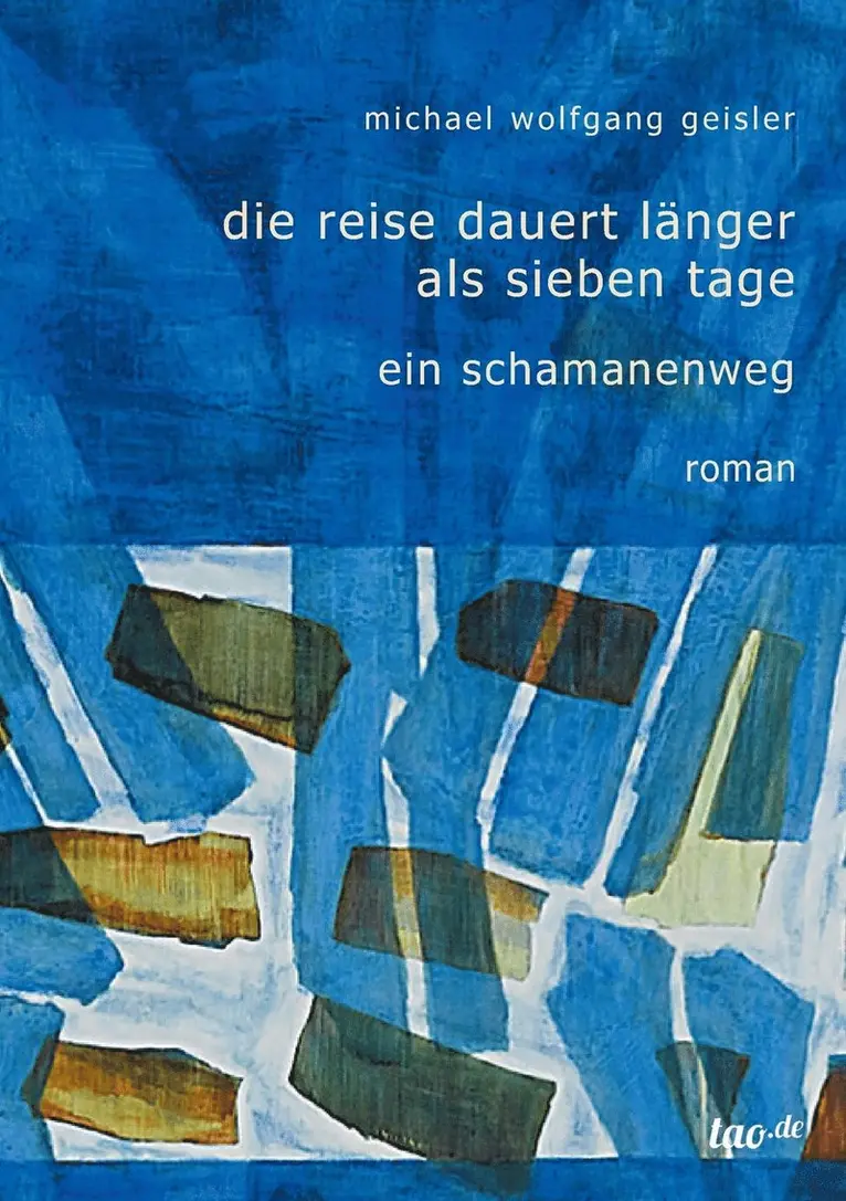 Michael Wolfgang Geisler - Reise dauert länger als sieben Tage, Häftad. Tillgänglighet: Lägg i varukorg