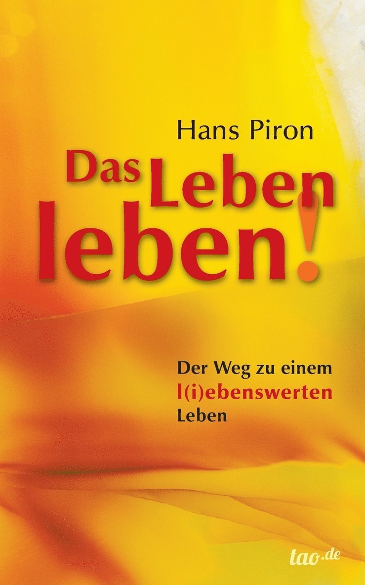 Hans Piron - Das LEBEN leben!, Häftad