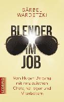 Bärbel Wardetzki - Blender im Job, Inbunden