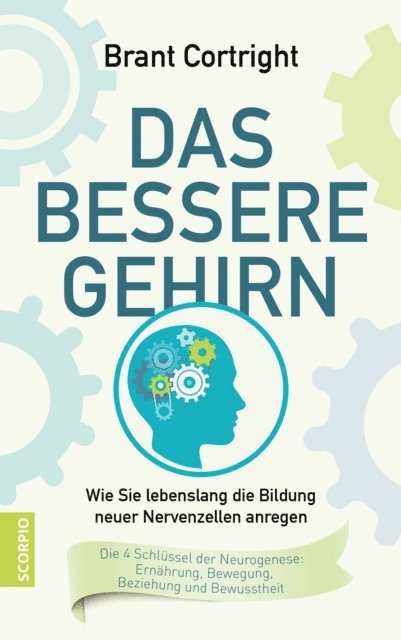 Brant Cortright - Das bessere Gehirn, E-bok