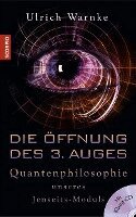 Ulrich Warnke - Die Öffnung des 3. Auges, Inbunden
