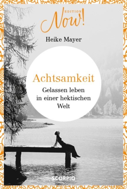Heike Mayer - Achtsamkeit, E-bok