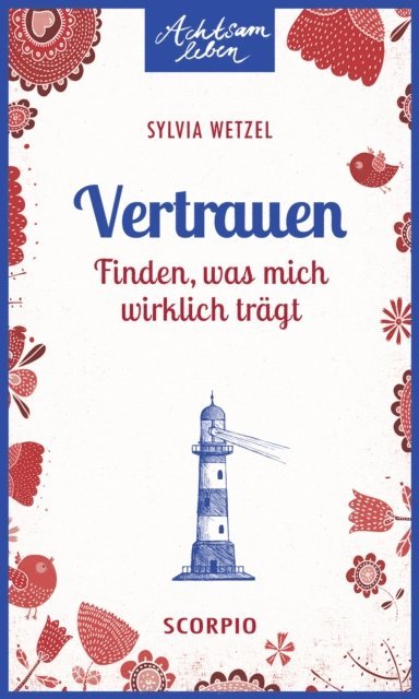 Sylvia Wetzel - Vertrauen, E-bok