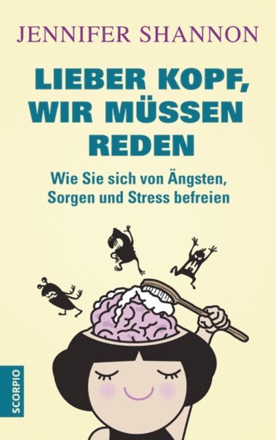 Jennifer Shannon - Lieber Kopf, wir müssen reden, E-bok