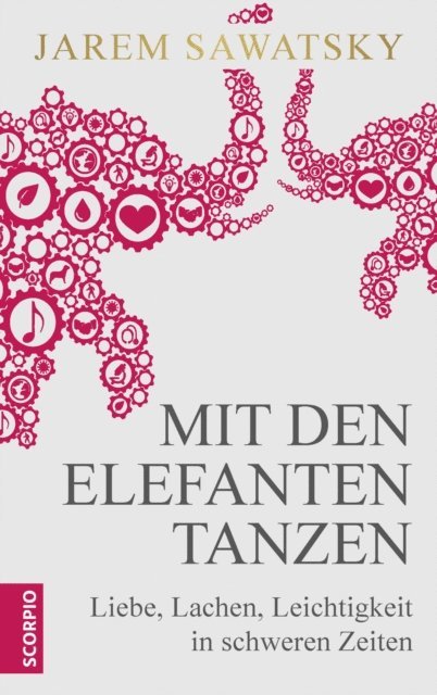 Jarem Sawatsky - Mit den Elefanten tanzen, E-bok