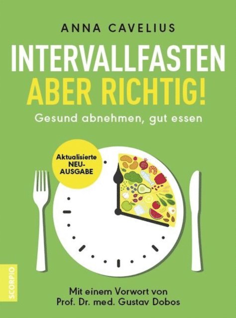 Anna Cavelius - Intervallfasten – aber richtig!, E-bok