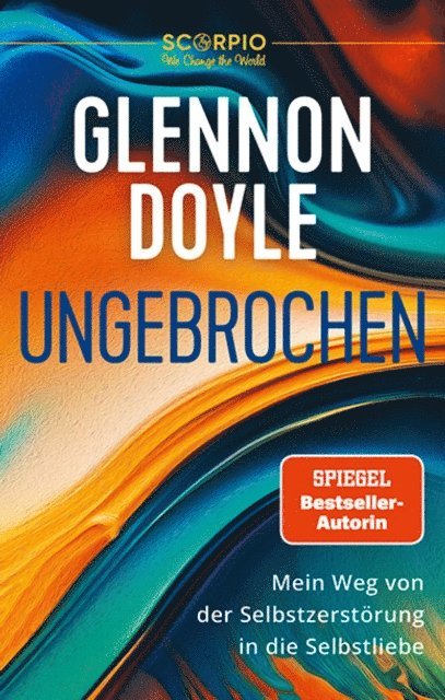 Glennon Doyle - Ungebrochen, E-bok