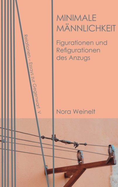 Nora Weinelt - Minimale Männlichkeit, E-bok