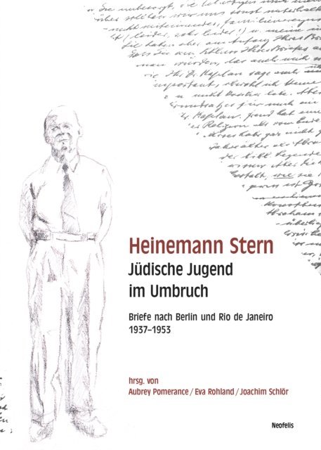 Heinemann Stern, Joachim Schlor, Eva Rohland, Aubrey Pomerance - Heinemann Stern. Jüdische Jugend im Umbruch, E-bok